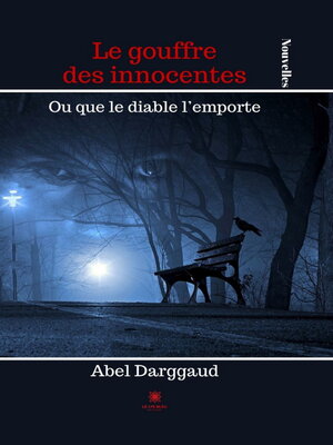 cover image of Le gouffre des innocentes